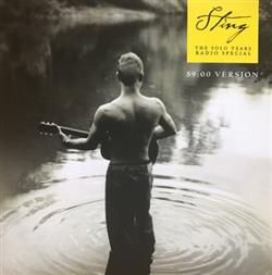 télécharger l'album Sting - Sting The Solo Years One Hour Radio Special Sampler 5900 Version