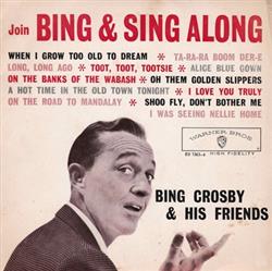 lytte på nettet Bing Crosby - Join Bing And Sing Along Volume 4