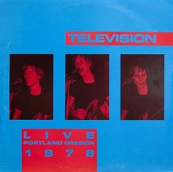 Download Television - Live Portland Oregon 1978