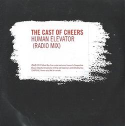 last ned album The Cast Of Cheers - Human Elevator Radio Mix