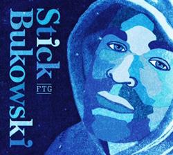 ouvir online Sticks & Moon - Stick Bukowski