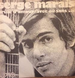 descargar álbum Serge Marais - Brule DAmour Avec Ou Sans Toi