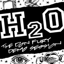 Download H2O - The Don Fury Demo Session