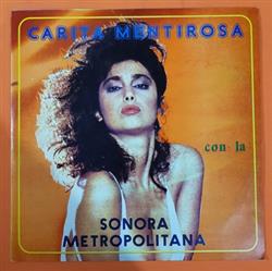 lyssna på nätet Sonora Metropolitana - Carita Mentirosa