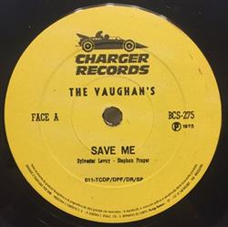 télécharger l'album The Vaughan's - Save Me Lady Marmalade
