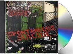 Download Sacrificial Slaughter - Spontaneous Suicide