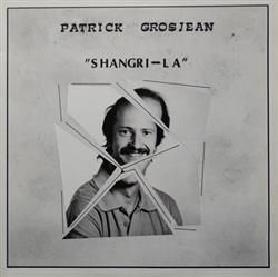 Download Patrick Grosjean - Shangri La