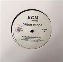 écouter en ligne Dream In Goa - Na Na Na Na Nenero