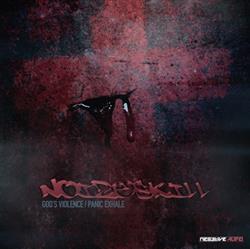 Download Noizeskill - Gods Violence Panic Exhale