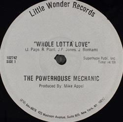 télécharger l'album The Powerhouse Mechanic - Whole Lotta Love