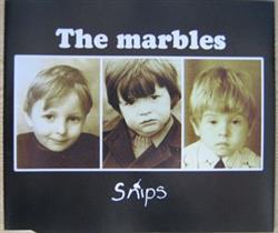 ouvir online The Marbles - Snips