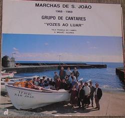 Download Grupo De Cantares Vozes Ao Luar - Marchas D S João 1968 1969