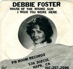 ouvir online Debbie Foster - House Of The Rising Sun