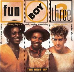 Download Fun Boy Three - The Best Of