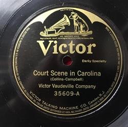 écouter en ligne Victor Vaudeville Company - Court Scene In Carolina Darktown Campmeetin Experiences