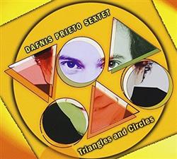 baixar álbum Dafnis Prieto Sextet - Triangles and Circles