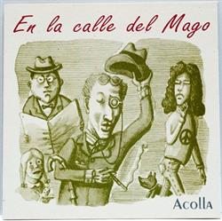 Album herunterladen Acolla - En La Calle Del Mago