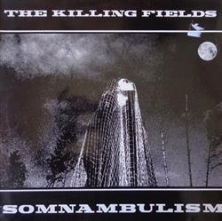 lataa albumi The Killing Fields - Somnambulism