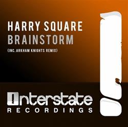 écouter en ligne Harry Square - Brainstorm