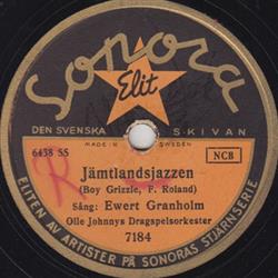 télécharger l'album Ewert Granholm - Jämtlandsjazzen Karlson I Tyrolen