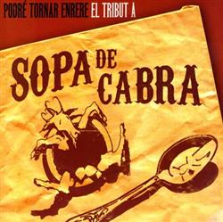 ladda ner album Various - Podré Tornar Enrere El Tribut A Sopa de Cabra