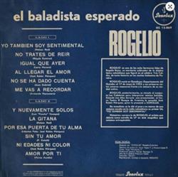 écouter en ligne Rogelio - El Baladista Esperado