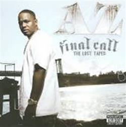 Download AZ - Final Call The Lost Tapes