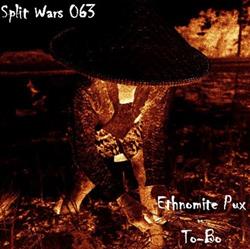 online luisteren Ethnomite Pux vs ToBo - Split Wars 063