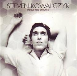 online anhören Steven Kowalczyk - Moods And Grooves