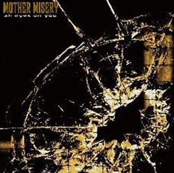ladda ner album Mother Misery - All Eyes On You