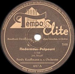 Download Ferdy Kauffmann U S Orchester - Fledermaus Potpourri