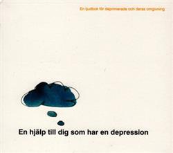 ouvir online Katarina Von Wachenfeldt, John Maxe - En Hjälp Till Dig Som Har En Depression