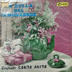 baixar álbum Conjunto Santa Anita - La Bella Del Tamunangue
