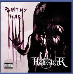 Download Hateskor - Paint My Fear