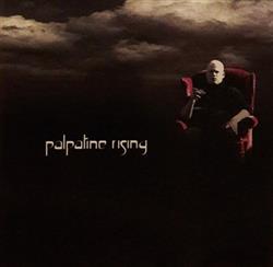 baixar álbum Palpatine Rising - Palpatine Rising