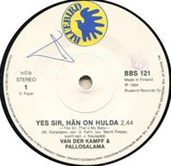 Klaus Van Der Kampf Ja PallosalamaOrkesteri - Yes Sir Hän On Hulda Music Music Music
