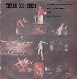 last ned album Three Dog Night - Heaven Is In Your Mind