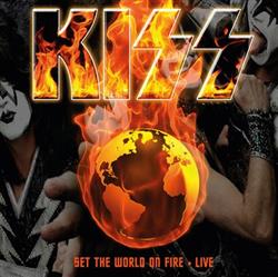 descargar álbum Kiss - Set The World On Fire