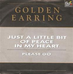 Download Golden Earring - Just A Little Bit Of Peace In My Heart