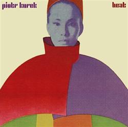 last ned album Piotr Kurek - Heat