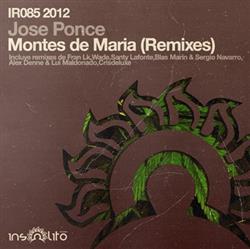 ouvir online Jose Ponce - Montes De Maria Remixes