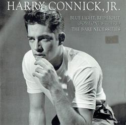 Harry Connick, Jr - Blue Light Red Light Someones There The Bare Necessities