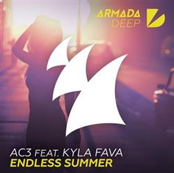 Album herunterladen AC3 Feat Kyla Fava - Endless Summer