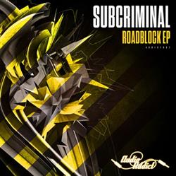 lataa albumi Subcriminal - Roadblock EP