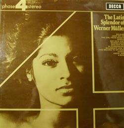 Werner Müller And His Orchestra - The Latin Splendor Of Werner Müller