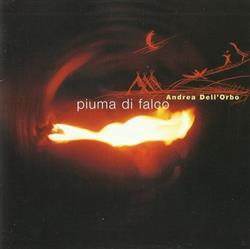 last ned album Andrea Dell'Orbo - Piuma Di Falco
