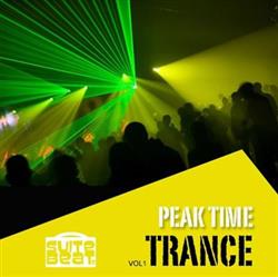 last ned album Various - Peak Time Trance