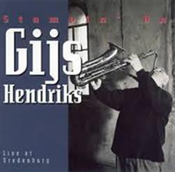 Download Gijs Hendriks - Stompin On