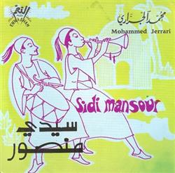last ned album Mohamed Jerrari محمد الجراري - سيدي منصور Sidi Mansour