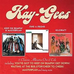 KayGees - Keep On Bumpin Masterplan Find A Friend Kilowatt